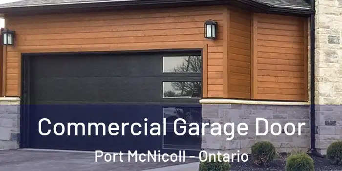 Commercial Garage Door Port McNicoll - Ontario