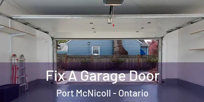 Fix A Garage Door Port McNicoll - Ontario