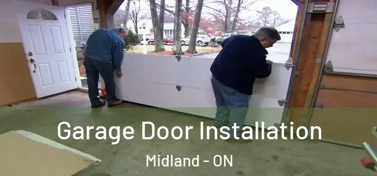 Garage Door Installation Midland - ON