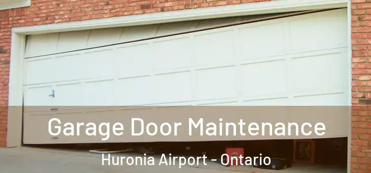 Garage Door Maintenance Huronia Airport - Ontario