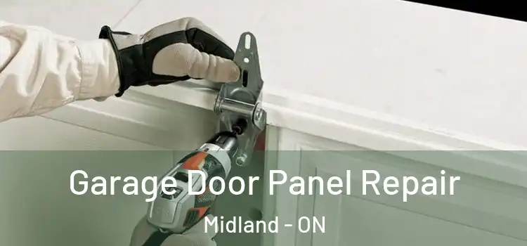 Garage Door Panel Repair Midland - ON