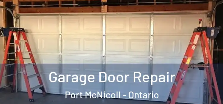 Garage Door Repair Port McNicoll - Ontario