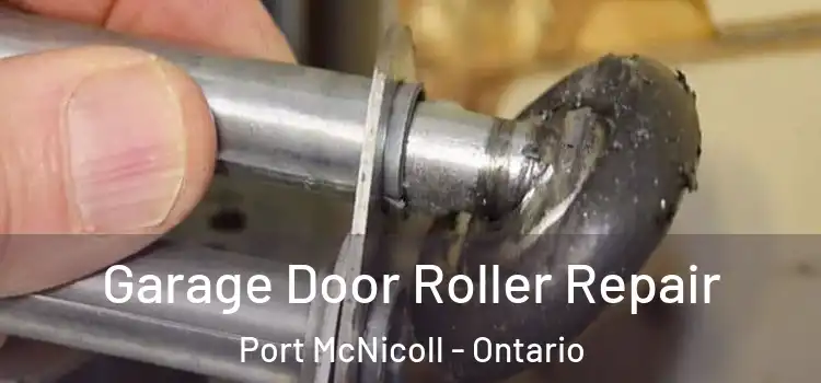 Garage Door Roller Repair Port McNicoll - Ontario