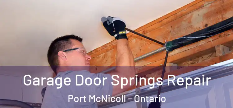 Garage Door Springs Repair Port McNicoll - Ontario