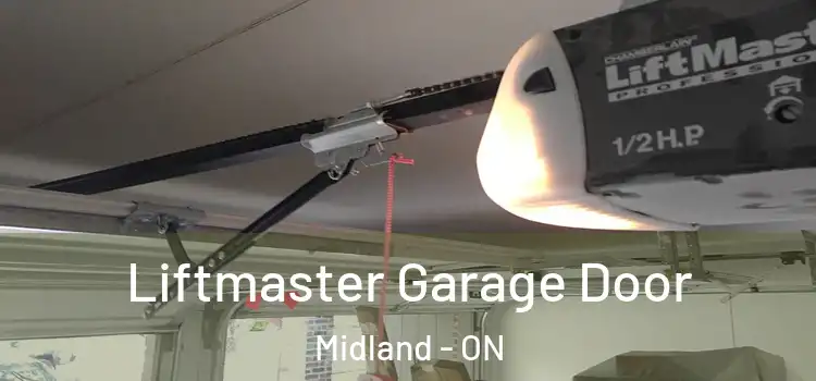 Liftmaster Garage Door Midland - ON