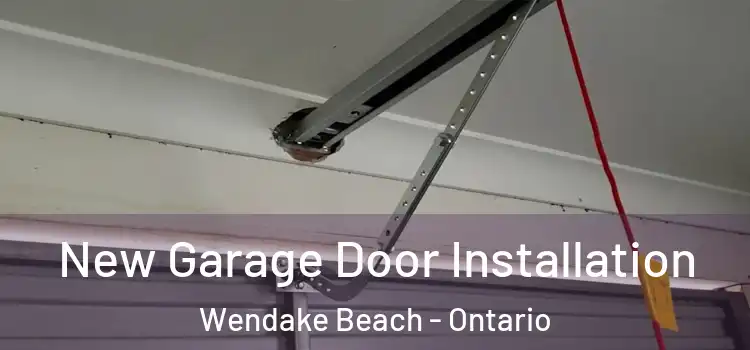 New Garage Door Installation Wendake Beach - Ontario