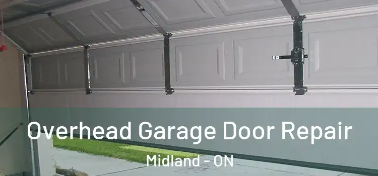 Overhead Garage Door Repair Midland - ON