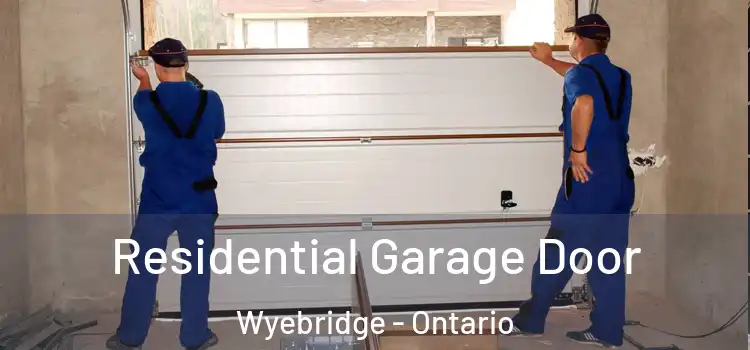 Residential Garage Door Wyebridge - Ontario